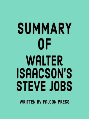 cover image of Summary of Walter Isaacson's Steve Jobs
